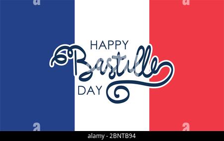 Motif Happy bastille Day sur drapeau français sur fond blanc, style plat, illustration vectorielle Illustration de Vecteur