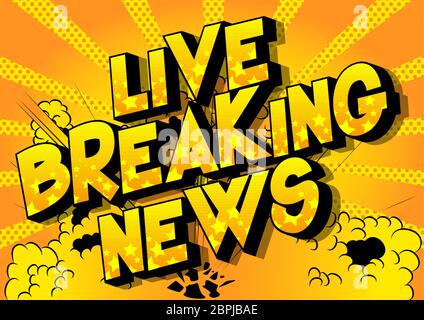 Live Breaking News - Comic livre style mot sur fond abstrait. Illustration de Vecteur