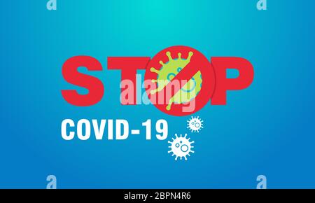 Stop Covid-19 signe et symbole, vecteur Illustration concept coronavirus COVID-19. Virus wuhan de chine avec fond bleu Illustration de Vecteur
