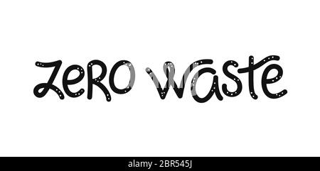 Aucun gaspillage. Calligraphie. Typographie. Il peut être utilisé pour le titre, l'emballage, la couverture, la brochure, la circulaire, l'affiche, la bannière, l'emballage, l'impression sur un sac écologique ou un T-shi Banque D'Images