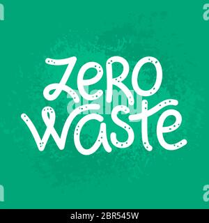 Aucun gaspillage. Calligraphie. Typographie. Il peut être utilisé pour le titre, l'emballage, la couverture, la brochure, la circulaire, l'affiche, la bannière, l'emballage, l'impression sur un sac écologique ou un T-shi Banque D'Images