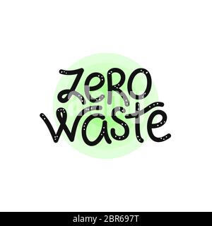 Aucun gaspillage. Calligraphie. Typographie. Il peut être utilisé pour le titre, l'emballage, la couverture, la brochure, la circulaire, l'affiche, la bannière, l'emballage, l'impression sur un sac écologique ou un T-shi Banque D'Images