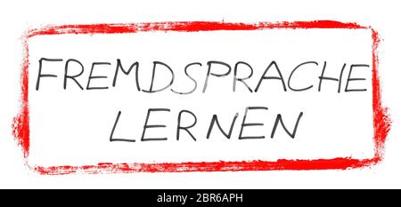 Apprendre une autre langue allemand - main noire texte écrit en rouge grunge bannière sur fond blanc Banque D'Images