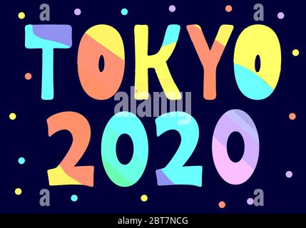 Tokyo 2020 - Multicolor drôle caricature isolée inscription. Tokyo est la capitale du Japon. Pour les bannières, affiches, souvenirs et imprimés sur les vêtements. Illustration de Vecteur