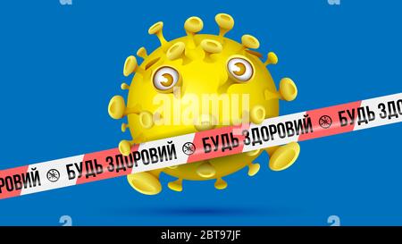 Virus jaune derrière ruban barrière rouge-blanc avec empreinte - БУДЬ ЗДОРОВИЙ - langue ukrainienne en lettres cyrilliques pour rester en bonne santé. Arrière-plan bleu. Illustration de Vecteur