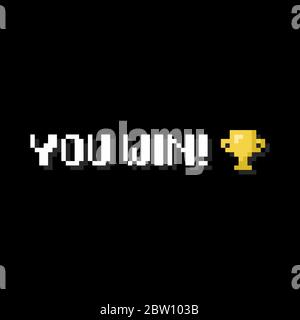 Pixel art 8-bit You Win texte avec la tasse d'or vainqueur sur fond noir - illustration vectorielle isolée Illustration de Vecteur