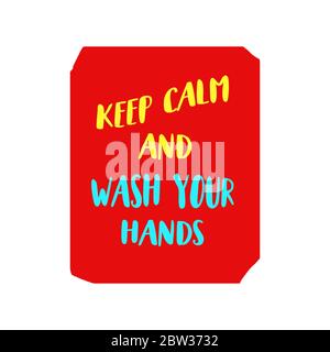 restez calme et lavez-vous les mains. Citation drôle de virus corona. Affiche de sensibilisation pour les médias sociaux Banque D'Images