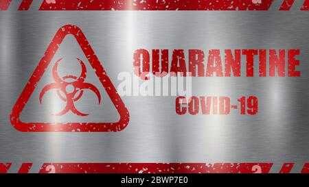 Panneau d'avertissement COVID-19. Inscription symbole de quarantaine et de danger biologique, rouge sur fond gris en métal avec des points saillants Illustration de Vecteur