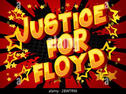 Justice pour Floyd - Comic livre style mot sur fond abstrait. Illustration de Vecteur