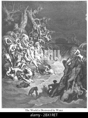 Le monde détruit par la Genèse de l'eau 7:24 du livre 'Galerie de la Bible' illustré par Gustave Dore avec mémoire de doré et lettre-presse descriptive par Talbot W. Chambers D.D. Publié par Cassell & Company Limited à Londres et simultanément par Mame à Tours, France en 1866 Banque D'Images