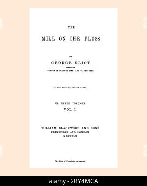 George Eliot The Mill sur la page de titre de FLOSS actualisée et réinitialisée Banque D'Images