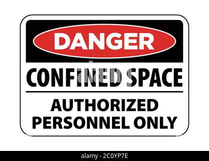 danger espace confiné, seul le personnel autorisé signe le vecteur d'avertissement eps10 Illustration de Vecteur