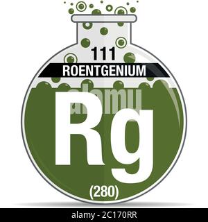 Symbole de Roentgenium sur la fiole ronde chimique. Élément numéro 111 du tableau périodique des éléments - Chimie. Image vectorielle Illustration de Vecteur