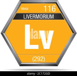 Symbole Livermorium sous forme d'hexagone avec cadre métallique. Élément numéro 116 du tableau périodique des éléments - Chimie Illustration de Vecteur