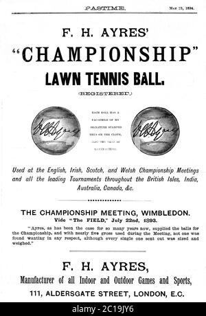 FH Ayres Championship tennis ball, 1894 magazine publicitaire pour les balles fabriquées en Angleterre et utilisées au championnat de Wimbledon et dans le monde entier Banque D'Images