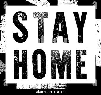 Timbre endommagé avec inscription noire Stay Home isolé sur fond blanc. Quarantaine Illustration de Vecteur
