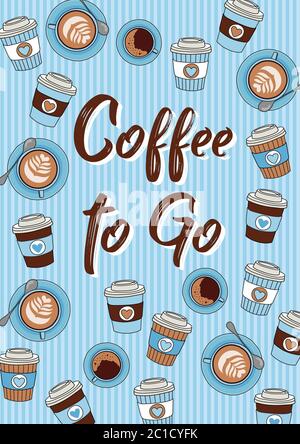 Illustration vectorielle « Coffee To Go » avec tasses à café dessinées à la main Illustration de Vecteur