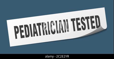autocollant testé par le pédiatre. signe carré isolé testé par le pédiatre. étiquette testé par le pédiatre Illustration de Vecteur