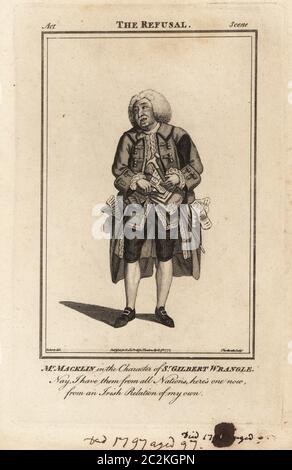 M. Charles Macklin dans le personnage du wrangle de Sir Gilbert dans le refus de Colley Cibber, Drury Lane Theatre, 1746. Gravure sur plaque de copperplate de J. Thornthwaite, d'après une illustration de James Roberts du Théâtre britannique de Bell, composé des pièces les plus appréciées, John Bell, Londres, 1777. Banque D'Images