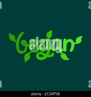 Lettrage vert vegan avec feuilles. Titre du menu, prospectus, affiche dans le café ou le restaurant. Étiquette, autocollant. Illustration vectorielle, eps10 Banque D'Images