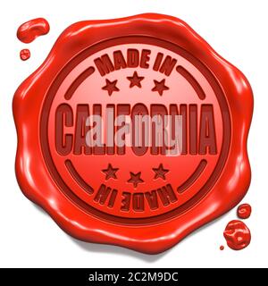 Fabriqué en Californie - cachet sur joint de cire rouge isolé sur blanc. Concept d'entreprise. Rendu 3D. Banque D'Images