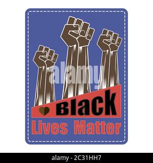 Poing relevé. Black Lives Matter Banner for Protade on Blue Background. Main humaine. Mettre fin à la violence envers les Noirs Illustration de Vecteur