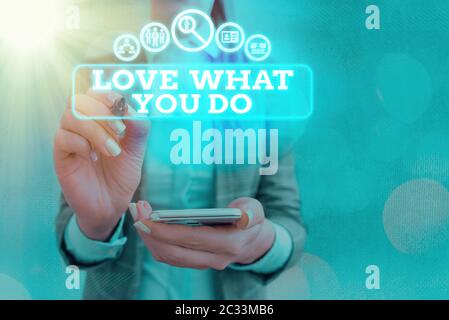 Écriture de texte écriture Amour ce que vous faites. La photo conceptuelle a la passion et l'enthousiasme au travail dévouement dévouement dévouement Banque D'Images