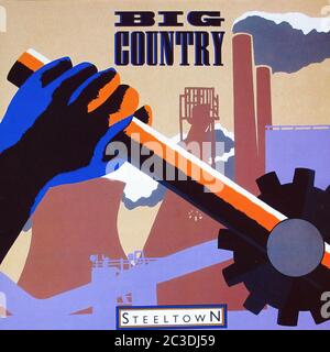 BIG COUNTRY STEELTOWN FOC GATFOLD - Vintage 12'' LP vinyle 02 couverture Banque D'Images