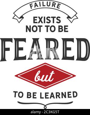 L'échec n'est pas à craindre mais à apprendre Illustration de Vecteur