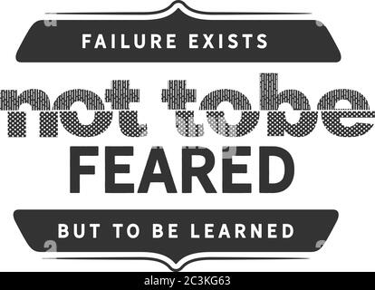 L'échec n'est pas à craindre mais à apprendre Illustration de Vecteur