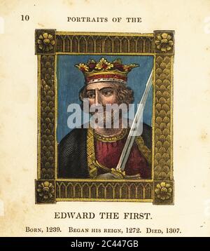 Portrait du roi Edward le premier, le roi Edward I d'Angleterre, né en 1239, a commencé le règne 1272 et est mort en 1307. En couronne, cape avec bordure dorée, tenant une épée, dans un cadre orné. Gravure faite à la main par Cosmo Armstrong de Portraits et personnages des rois d'Angleterre, de William le Conquérant à George le troisième, John Harris, Londres, 1830. Banque D'Images