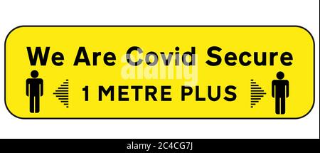 Veuillez garder votre distance sociale, nous sommes covid Secure Vector signe sur un fond blanc Illustration de Vecteur