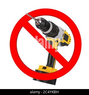 Ne pas percer l'affiche. Perceuse jaune rechargeable et sans fil en cercle rouge interdiction sur fond blanc. Rendu 3d Banque D'Images