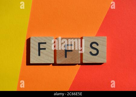 FFS, acronyme utilisé dans le texte parle pour exprimer le dégoût, la surprise, ou le choc isolé sur un fond coloré Banque D'Images
