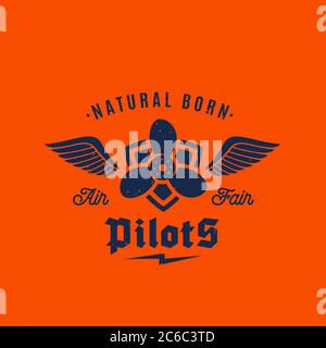 Modèle d'étiquette, d'affiche ou de logo rétro vecteur d'avion Natural Born Pilots. Airvand sur le bouclier avec ailes et Typographie. Sur fond Orange Illustration de Vecteur