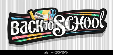 Bannière vectorielle pour l'école, badge décoratif sombre avec illustration d'accessoires scolaires colorés et inscription unique au pinceau - rentrée sur fond gris Illustration de Vecteur