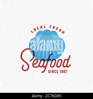 Fruits de mer frais locaux. Modèle de signe, symbole ou logo abstrait vectoriel. Sillshimen avec Typographie rétro élégante. Emblème vintage Vector avec rétro Illustration de Vecteur