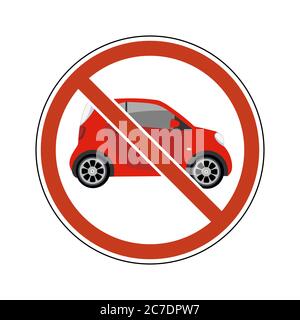 Vecteur de signalisation d'arrêt isolé. Cercle interdit bannière panneau pas de voiture, pas de parking. Petite voiture rouge dans un cercle rouge interdit Illustration de Vecteur