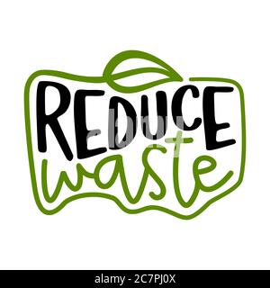 Réduire le logo - étiquette ou autocollant de conversation environnementale manuscrite. Design graphique écologique. Une belle illustration proteste contre le plastic gar Illustration de Vecteur