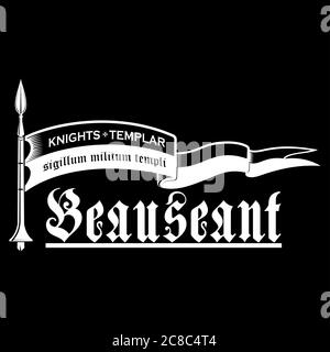 Lance et drapeau des Templiers. Beausant - slogan des chevaliers Templiers Illustration de Vecteur