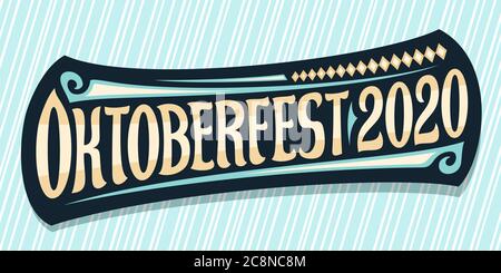 Carte de vœux Vector pour Oktoberfest 2020, police calligraphique créative pour festival de la bière avec des couleurs décoratives, logo noir avec caractère unique pour Illustration de Vecteur