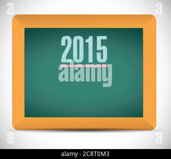 2015 écrit sur un tableau noir. dessin d'illustration sur fond blanc Illustration de Vecteur