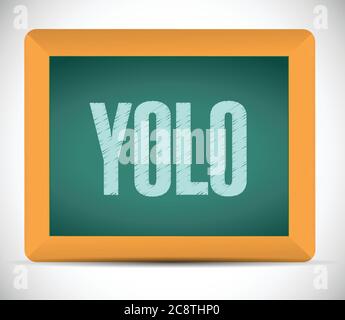 Message Yolo sur fond blanc Illustration de Vecteur