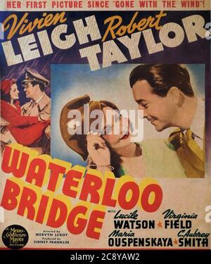 VIVIEN LEIGH et ROBERT TAYLOR dans WATERLOO BRIDGE 1940 réalisateur MERVYN Leroy jouent Robert E. Sherwood Metro Goldwyn Mayer Banque D'Images