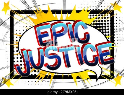 Epic Justice Comic livre style mots de bande dessinée sur fond abstrait bandes dessinées. Illustration de Vecteur