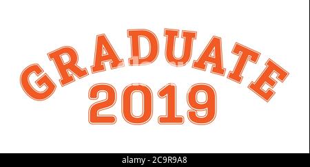 Diplômé en 2019. Lettrage pour une classe senior, une réunion ou un événement spécial. Vecteur pour impression sur vêtements, logos, autocollants, bannières et autocollants, iso Illustration de Vecteur