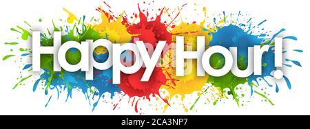 mot happy hour dans le fond de splash Banque D'Images