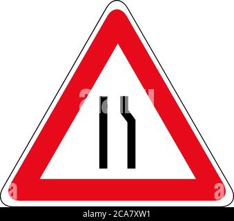 Signalisation routière. Route étroite d'un côté. Illustration vectorielle. Conception vectorielle du concept de symbole de signalisation routière Illustration de Vecteur