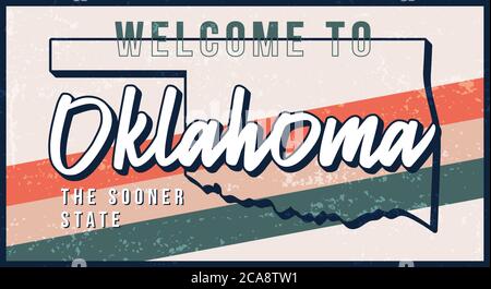 Bienvenue dans l'illustration vectorielle de panneau en métal rouillé d'origine d'Oklahoma. Carte d'état vectoriel en style grunge avec caractères typographiques dessinés à la main. Vecteur illust Illustration de Vecteur