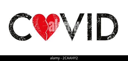 Covid - Mot mélangé avec le coeur vectoriel au lieu de la lettre 0. Semi-typographie pour les modèles de t-shirts ou d'affiches. Illustration de Vecteur